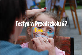 Festyn w Przedszkolu 67 w Poznaniu